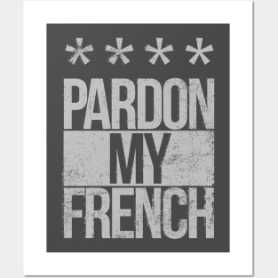 Pardon my French tray Posters and Art